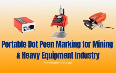 Portable Dot Peen Marking for Mining & Heavy Equipment Industry